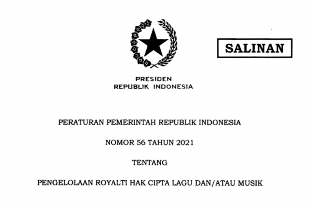 20210412 Inilah PP 56 Tahun 2021 tentang Pengelolaan Royalti Hak Cipta Lagu dan Musik